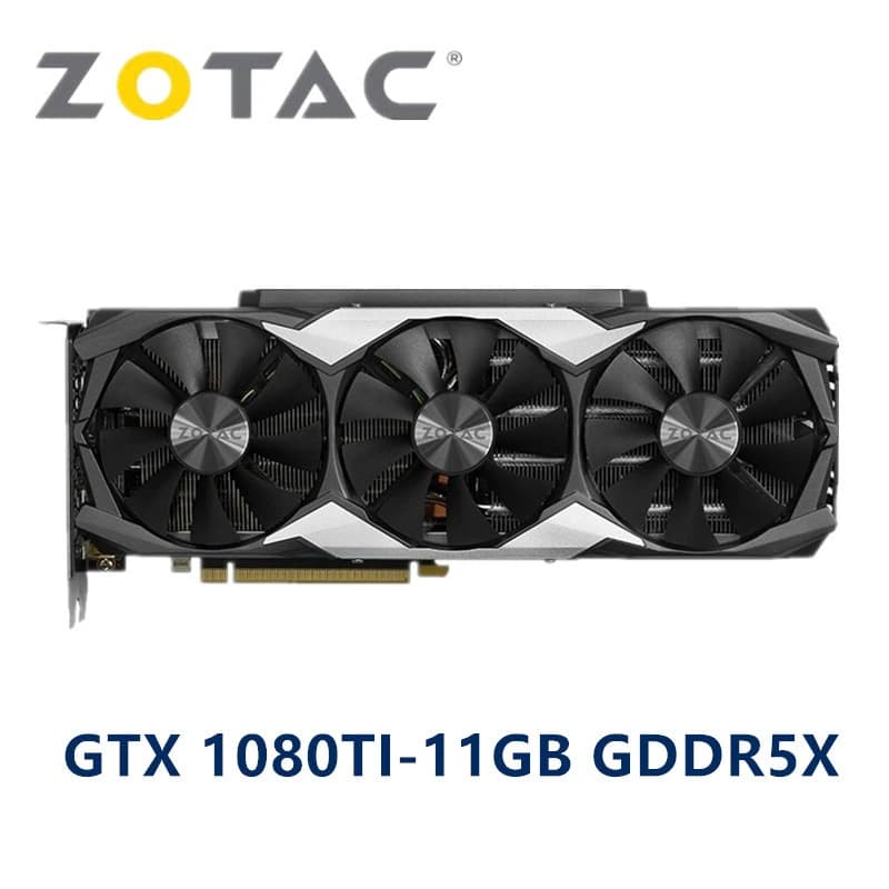 Graphics Card - 11 GB GTX 1080 TI